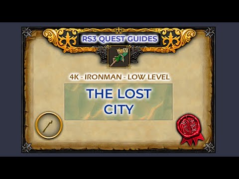 RS3: The Lost City Quest Guide | 4K | Ironman | Low Level