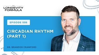 Circadian Rhythm Part 1