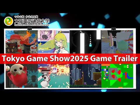 デジタルゲーム学科 東京ゲームショウ2025 大阪電気通信大学 デジタルゲーム部門出展作品