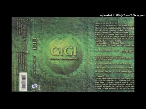 Gigi - KaruniaMu (2004)