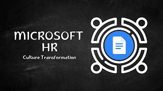 Microsoft HR Case Study | Culture Transformation and Leadership Explai