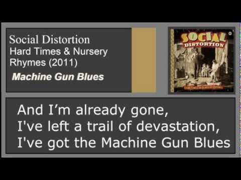 Social Distortion-  Machine Gun Blues-  Lyrics