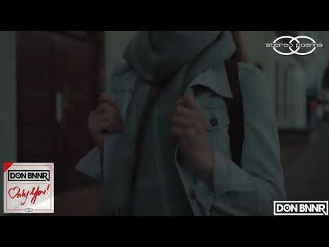 Don Bnnr - Only You (Official Video)