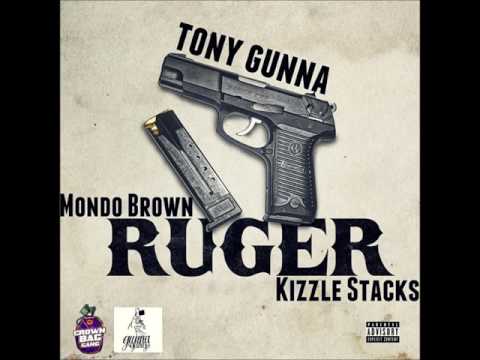 Tony Gunna x Mondo Brown x Kizzle Stacks - Ruger
