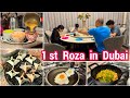 First ROZA(2024) UNEXPECTED | Ramadan Routine from Sehri to Iftar With 4 Kids| Dubai Vlog