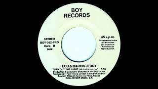 Ecu & Baron Jerry – Turn Out The Light