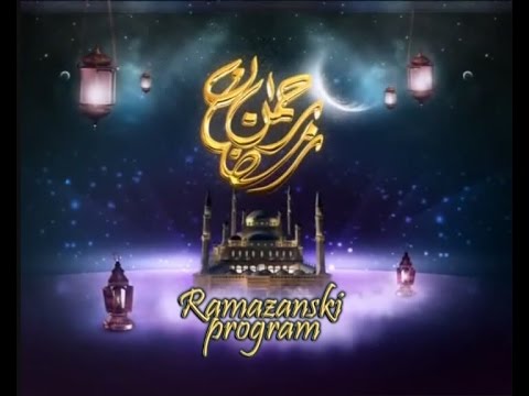 RAMAZANSKI PROGRAM 2016. - 25 prediftarska emisija.