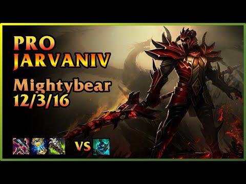 PRO Jarvaniv ROX Tigers [Mightybear/마이티 비버] | KDA 12/3/16 JNG (KR)