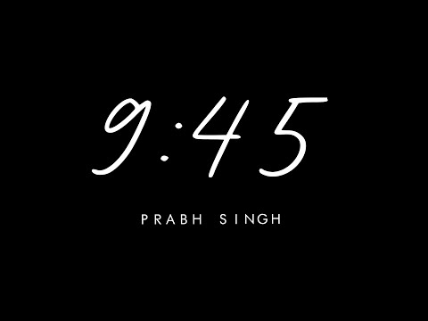 9:45 | Lofi | Slowed and Reverb | Prabh Singh | Sing with Arnold @prabhmusicc  #9:45
