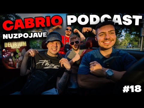 UPOZNAJTE NUZPOJAVE I NJIHOV NOVI ALBUM! Zdarki i Š *Cabrio Podcast #18*