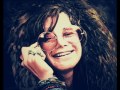 " Trust Me " Janis joplin