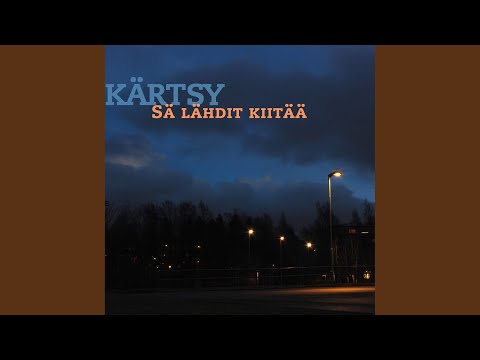 Sä lähdit kiitää (Radio Edit)
