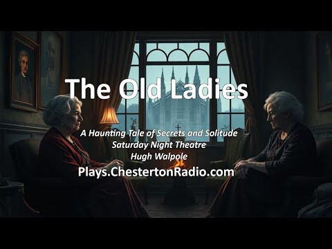 The Old Ladies | BBC Saturday Night Theatre – A Haunting Tale of Secrets and Solitude