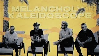 Melancholy Kaleidoscope Music Video