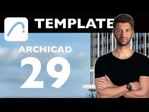 My Ultimate ArchiCAD 29 Template Is Finally Here