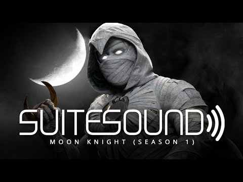 Moon Knight (Season 1) - Ultimate Soundtrack Suite