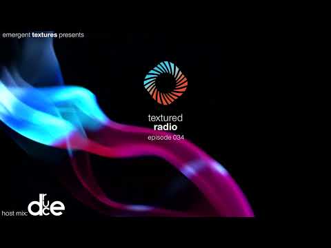 Textured Radio 034 Host Mix - Druce