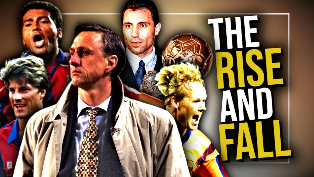 Johan Cruyff's Barcelona: The Dream Team