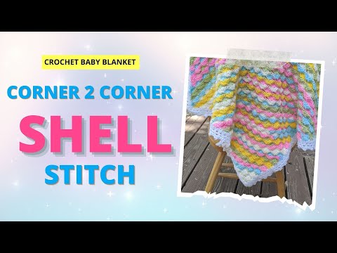 Corner 2 Corner Shell Stitch (C2C Variation)