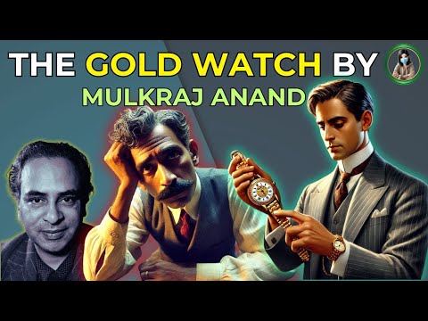The Gold Watch by Mulk Raj Anand | The Gold Watch complete story in hindi