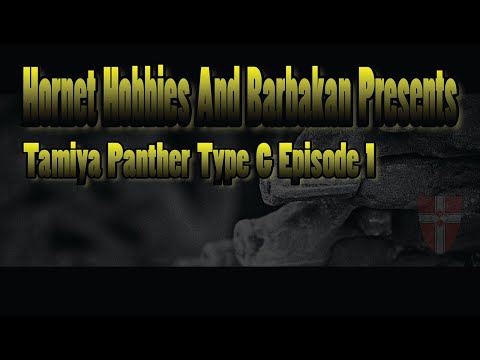 Tamiya Panther Type G Episode 1