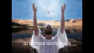 ♫ ♪ Loretta Lynn. ♫ ♪ Id Rather Have Jesus. 2014