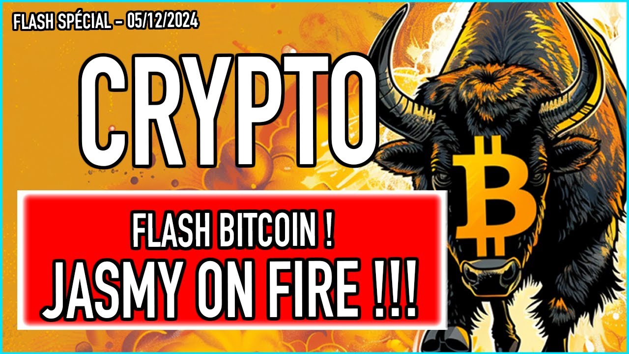 BITCOIN FLASH SPÉCIAL 🔥 ! JASMY TO ZE MOOOOOONNNN 🚀