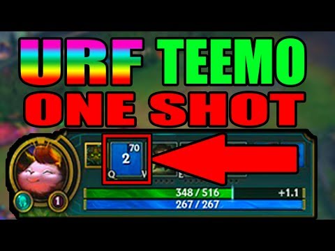 NEW URF TEEMO ONE SHOT 2017 | League of Legends | Patch 7.16 | Kobe lol