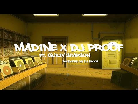 Mad1ne & Dj Proof - Yea feat. Guilty Simpson (Official Music Video 2025)