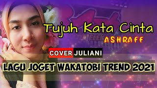 Download lagu JOGET WAKATOBI TREND 2021 TUJUH KATA CINTA COVER J... mp3
