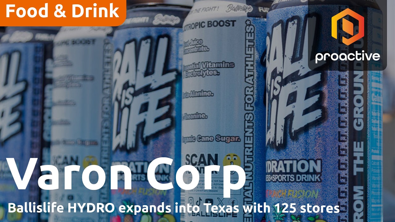 Varon expands Ballislife HYDRO into Texas with 125-store Dallas-Fort Worth rollout