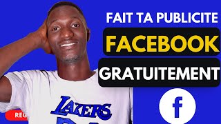 Comment faire la publicité Facebook sans argent [parti 1]Facebook ads