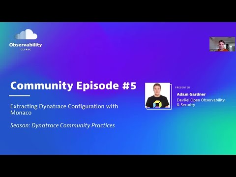 Dynatrace Tips & Tricks – Episode #5 with Adam Gardner