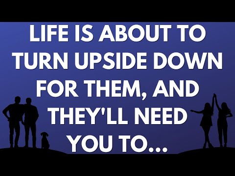 💌  Life is about to turn upside down for them, and they'll need you to...
