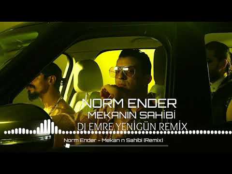 Dj Emre Yenigün ft. Norm Ender - Mekanın Sahibi {Remix 2020}