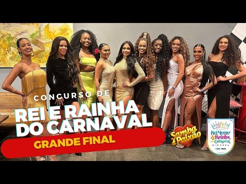 GRANDE FINAL | Concurso Rei Momo & Rainha do Carnaval 2024