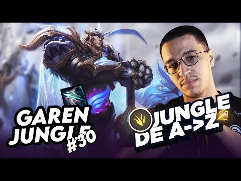 JUNGLE DE A à Z GAREN #30 - OMG LES DÉGATS EN FULL CRITIQUE !!