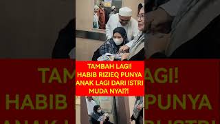 Download lagu TAMBAH LAGI! HABIB RIZIEQ PUNYA ANAK LAGI DARI ISTRI MUDA NYA!?! #polemiknasab #viralshort #fyp mp3 Download lagu TAMBAH LAGI! HABIB RIZIEQ PUNYA ANAK LAGI DARI ISTRI MUDA NYA!?! #polemiknasab #viralshort #fyp mp3