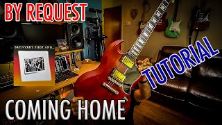 COMING HOME Tutorial (By Request) Lynyrd Skynyrd