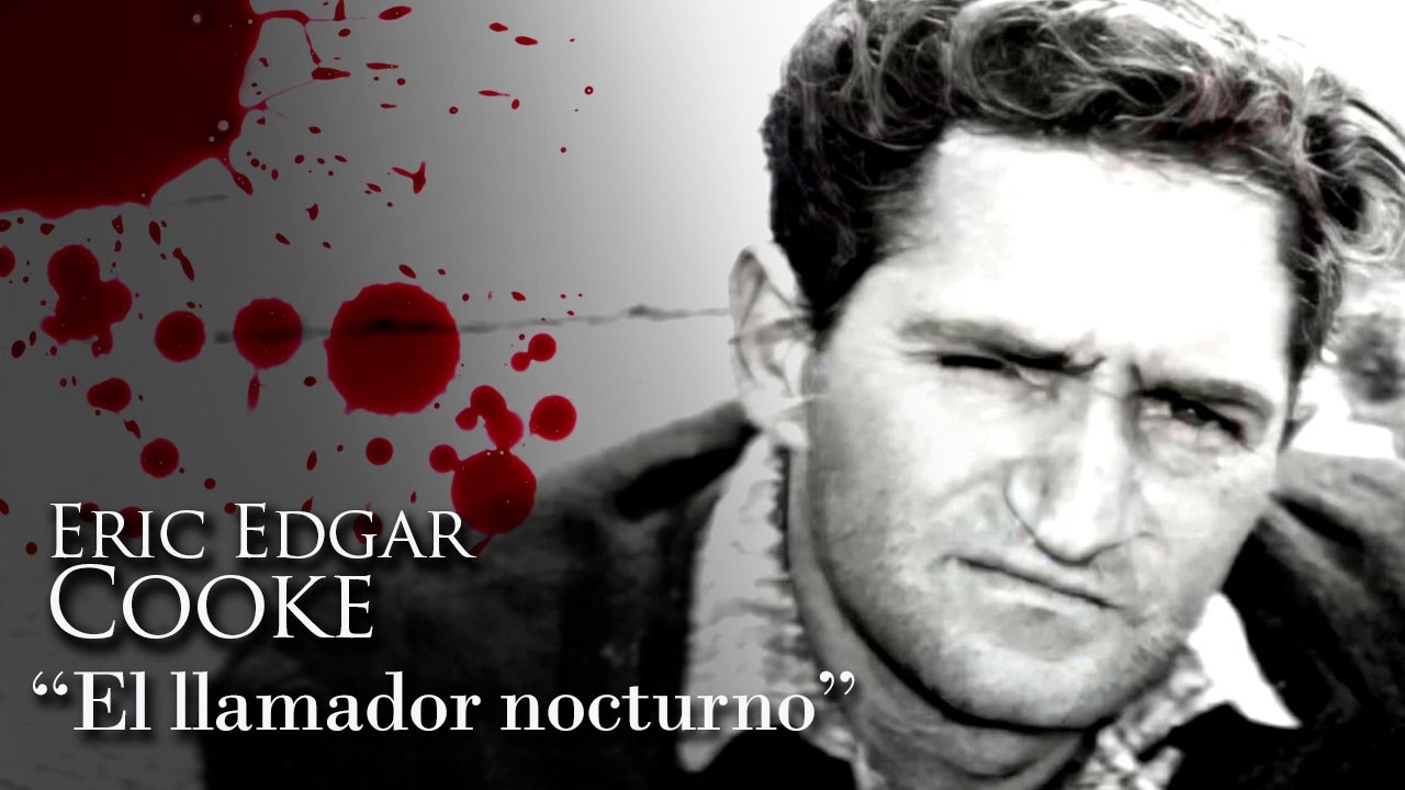 ERIC EDGAR COOKE - "EL LLAMADOR NOCTURNO"