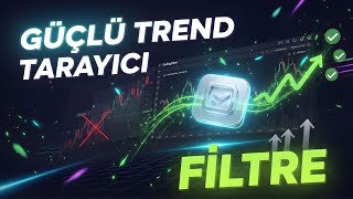 Trend Hisseleri Nasıl Bulurum? | Bu Filtre Gösteriyor ! | Tradingview 