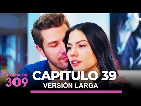 Habitación 309 Capítulo 39 (Versión Extendida)