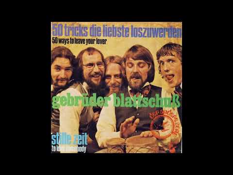 Gebrüder Blattschuß - 50 Tricks, die Liebste loszuwerden
