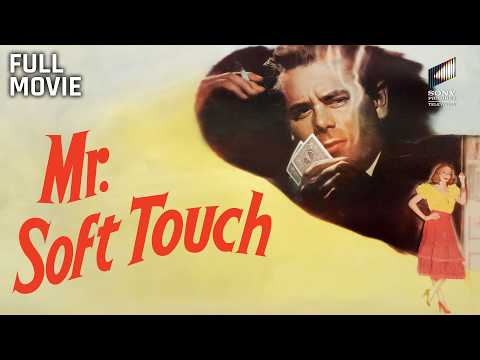 Mr. Soft Touch | Full Movie | Starring Glenn Ford & Evelyn Keyes