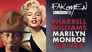 Pharrell Williams - MARILYN MONROE // Cantata in italiano