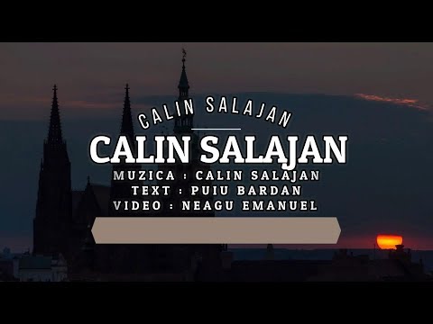 Calin Salajan - Eu Te iubesc Doamne Isuse [Official video]