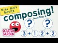 Composing Numbers & Decomposing Numbers! | Mini Math Movies | Scratch Garden Composing Numbers & Decomposing Numbers! | Mini Math Movies | Scratch Garden