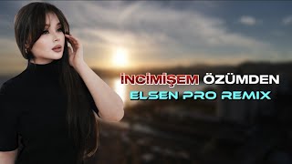 Download lagu Elsen Pro - İncimişem Özümden mp3 Download lagu Elsen Pro - İncimişem Özümden mp3