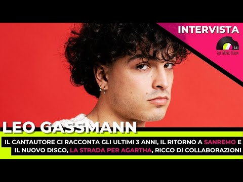 Leo Gassmann intervista: in attesa di Sanremo 2023 ci racconta La strada per Agartha