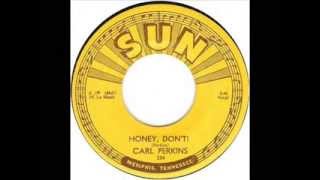 Carl Perkins - Honey Don't (1955)